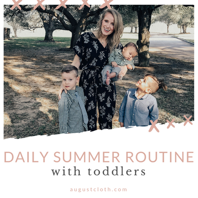Daily Summer Routine with Toddlers