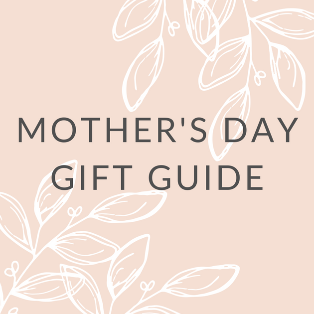 Mother's Day Gift Guide – August Cloth